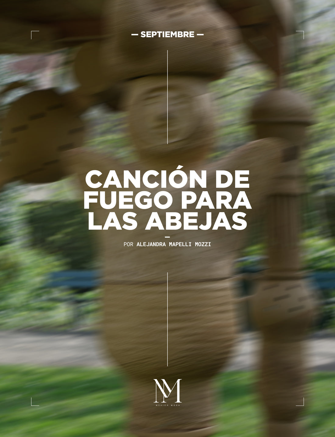 CANCIÓN DE FUEGO PARA LAS ABEJAS