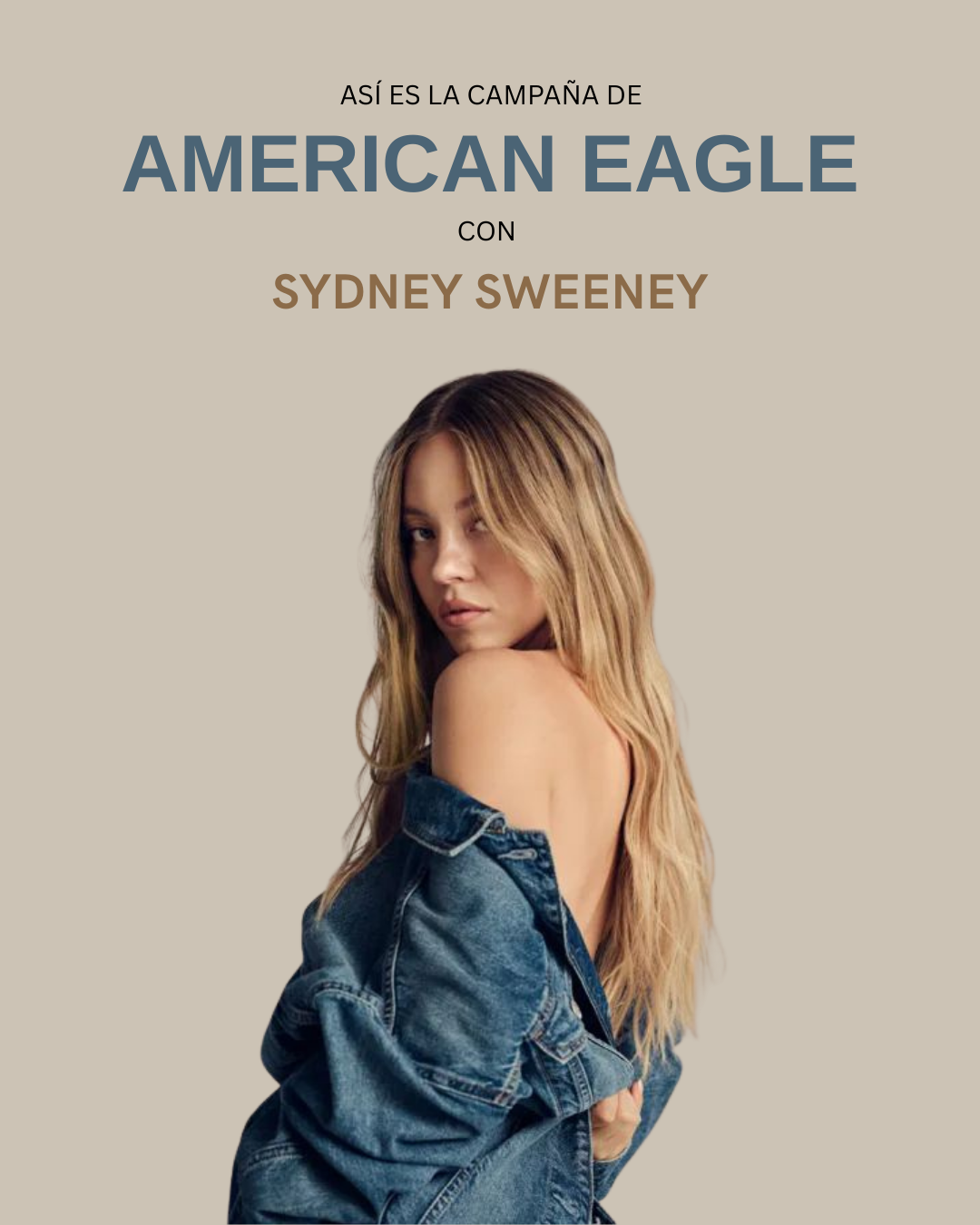 Así es la campaña de American Eagle con Sydney Sweeney