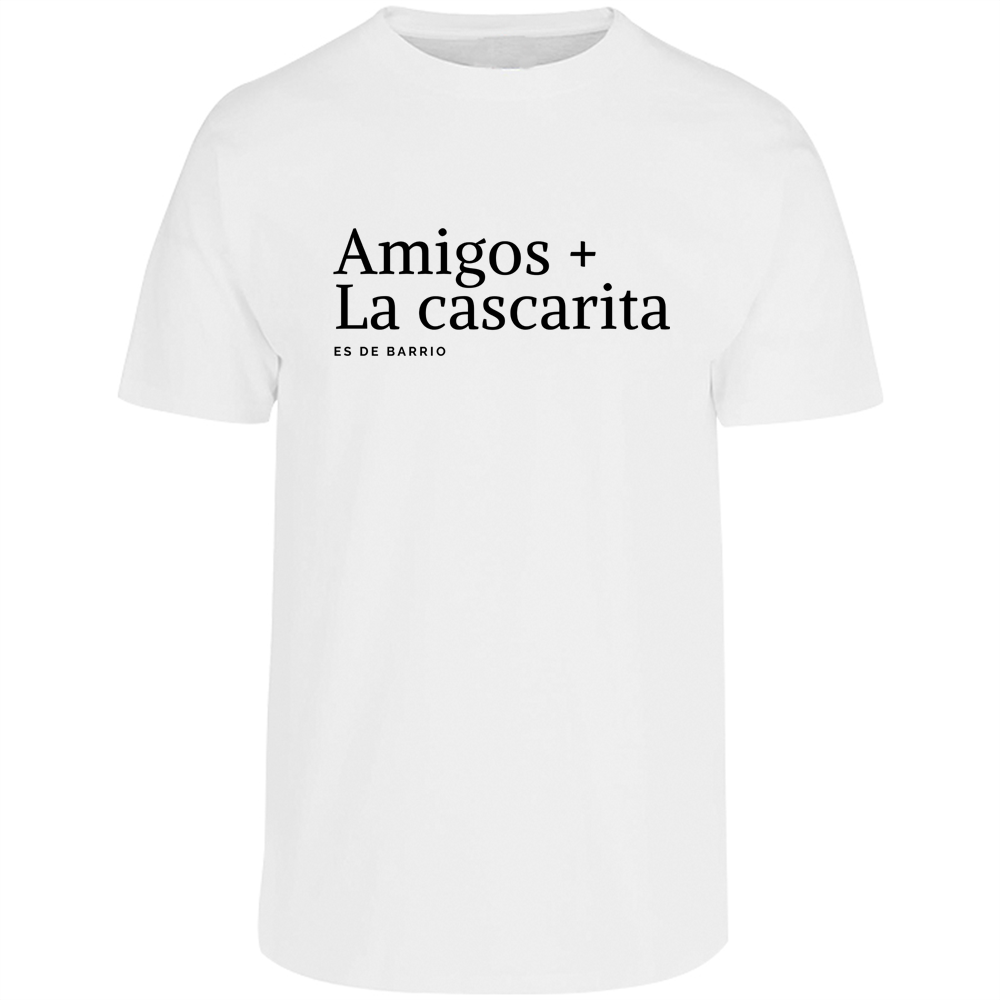 Camiseta "Amigos + La cascarita es de barrio" Unisex