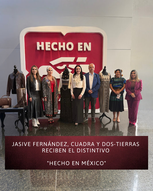 Jasive Fernández, Cuadra y Dos-Tierras reciben el distintivo “Hecho en México”