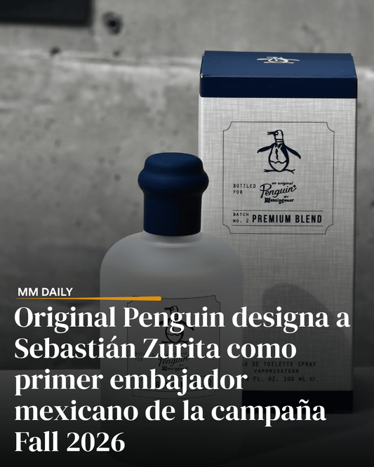 Sebastián Zurita, el primer embajador mexicano de Original Penguin, protagoniza la campaña Fall 2026