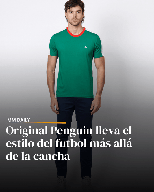 Original Penguin lleva el estilo del futbol más allá de la cancha