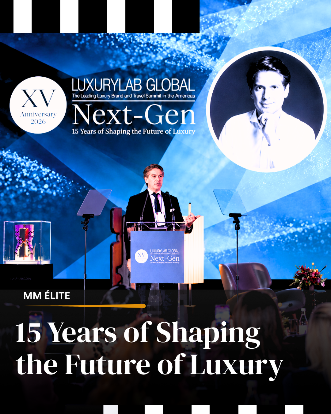 LUXURYLAB GLOBAL, 15 Years of shaping the future of LUXURY