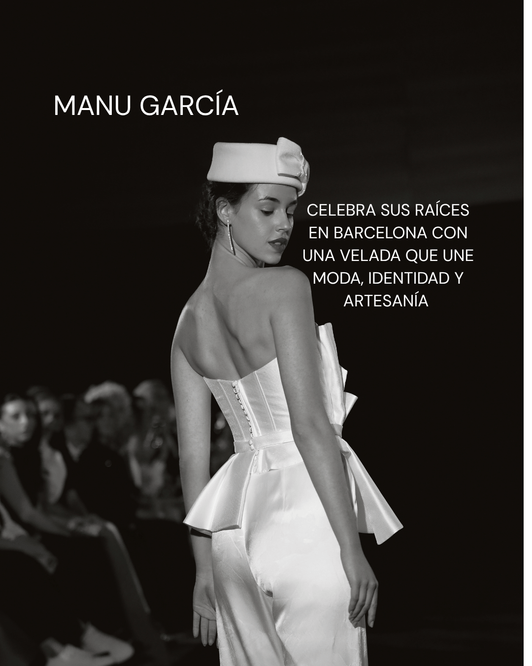 Manu García celebra sus raíces en Barcelona con una velada que une moda, identidad y artesanía