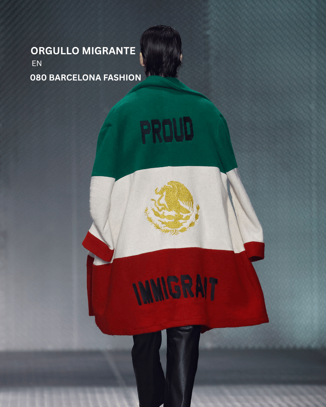 Orgullo Migrante en 080 Barcelona Fashion
