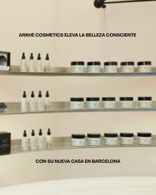 Arkhé Cosmetics eleva la belleza consciente con su nueva Casa en Barcelona