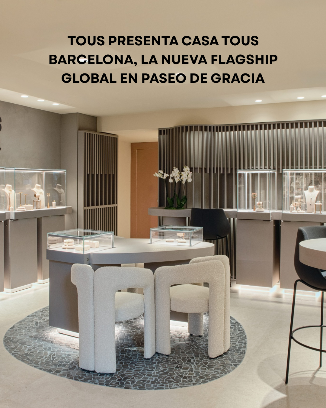 TOUS presenta CASA TOUS Barcelona, la nueva flagship global en Paseo de Gracia