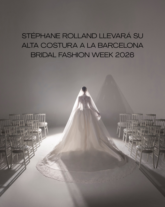 Stéphane Rolland llevará su alta costura a la Barcelona Bridal Fashion Week 2026
