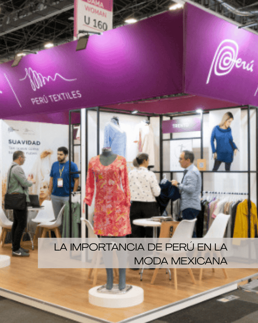 La importancia de Perú en la moda mexicana