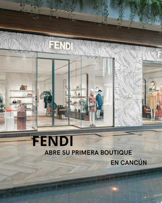 FENDI abre su primera boutique en Cancún