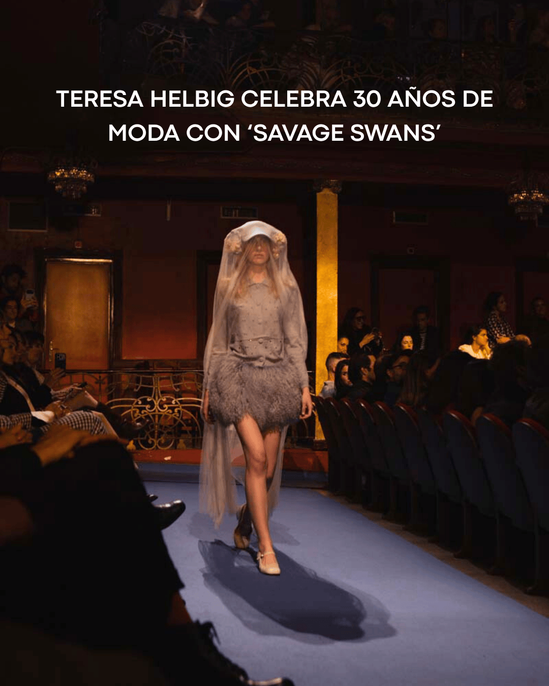 Teresa Helbig celebra 30 años de moda con ‘Savage Swans’