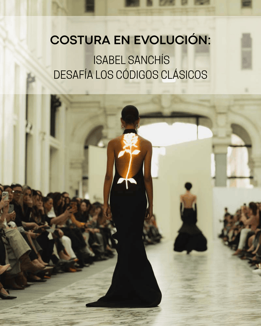 Costura en evolución: Isabel Sanchís desafía los códigos clásicos