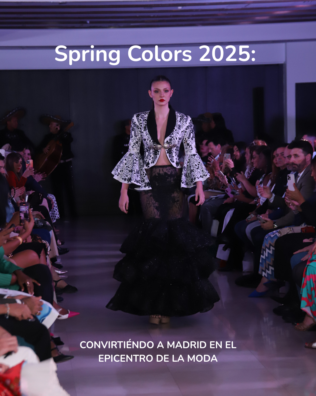 Spring Colors 2025: convirtiéndo a Madrid en el epicentro de la moda