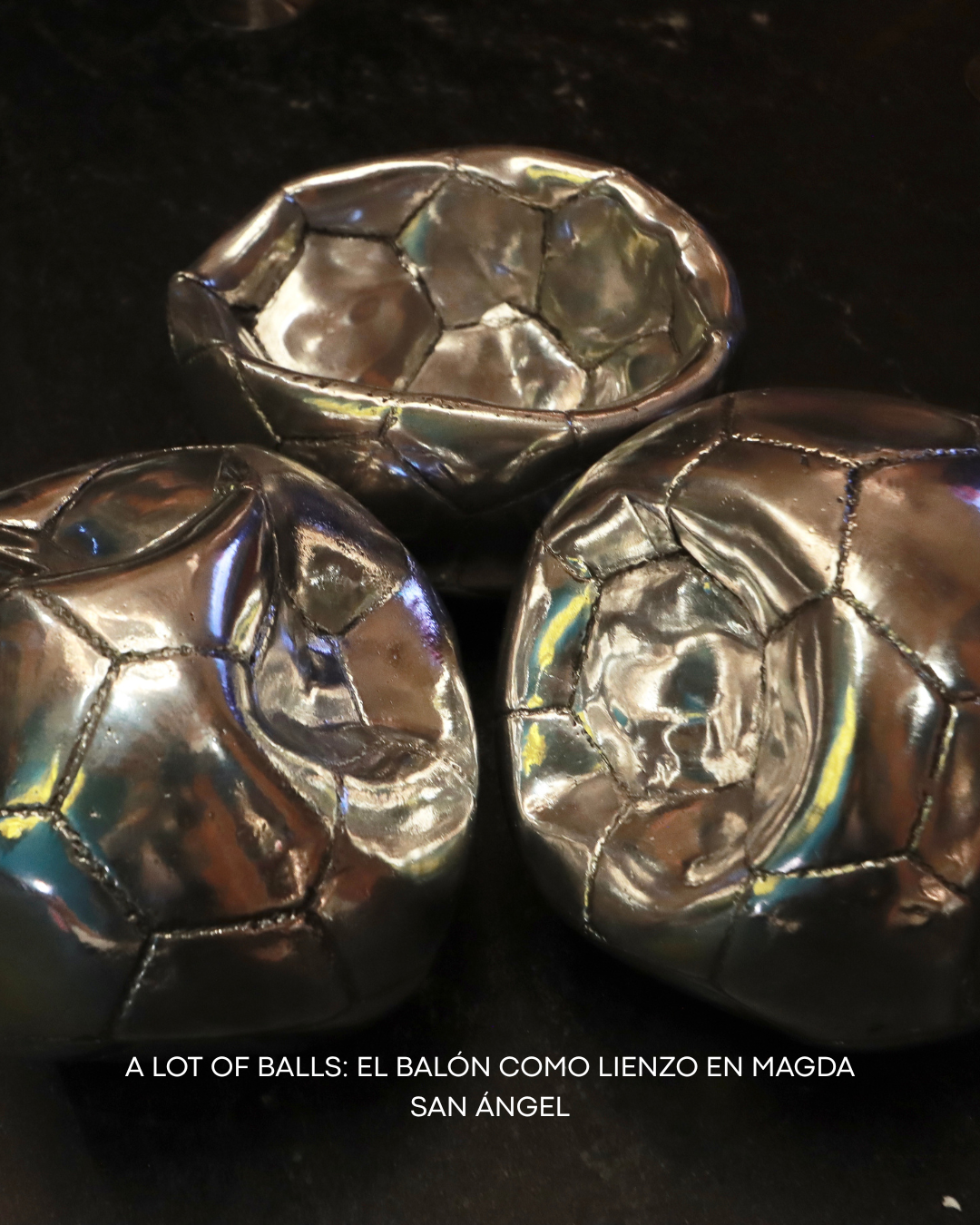 A Lot of Balls: el balón como lienzo en Magda San Ángel